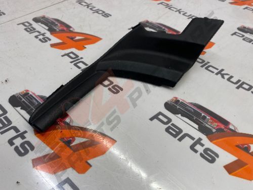2013 Isuzu Dmax Yukon Passenger Side Windscreen Trim 2012-2017